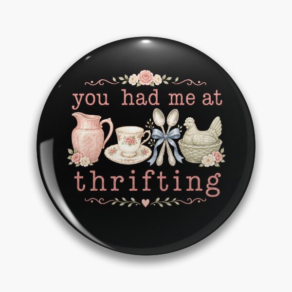 Item preview, You Had Me At Thrifting Retro Thrift designed and sold by KarimSoCute.