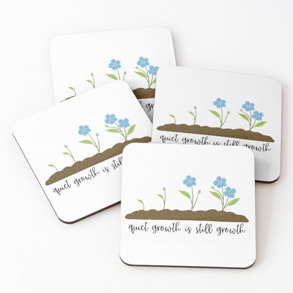 Item preview, Quiet Growth Is Still Growth designed and sold by kaavishehsas.