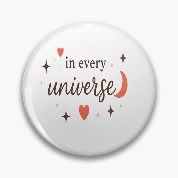 Item preview, In Every Universe Minimal Romantic Aesthetic Design designed and sold by Lovestickerco.