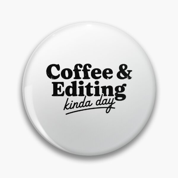 Item preview, Coffee And Editing Kinda Day Photography Photographer Camera designed and sold by sailorjessiArt.