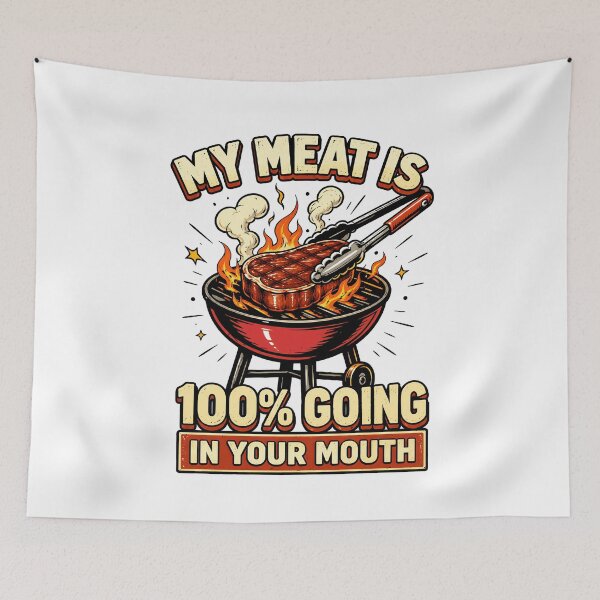 Item preview, My Meat is 100% Going in Your Mouth Funny BBQ designed and sold by KarimSoCute.