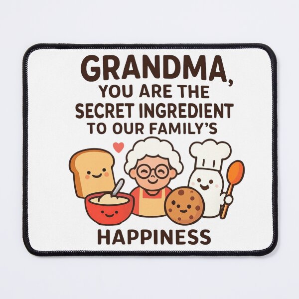 Item preview, Grandma, you are the secret ingredient to our family's happiness designed and sold by Cosmicprints99.