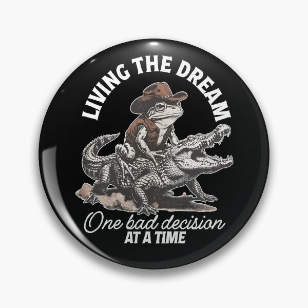 Item preview, Living The Dream One Bad Decision At A Time designed and sold by Johnny-Store.
