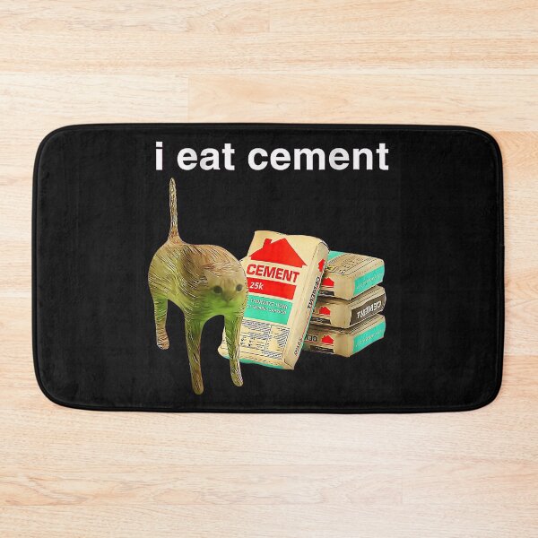 Item preview, I Eat Cement Cat Meme Funny Internet Humor designed and sold by SanTiOmal.