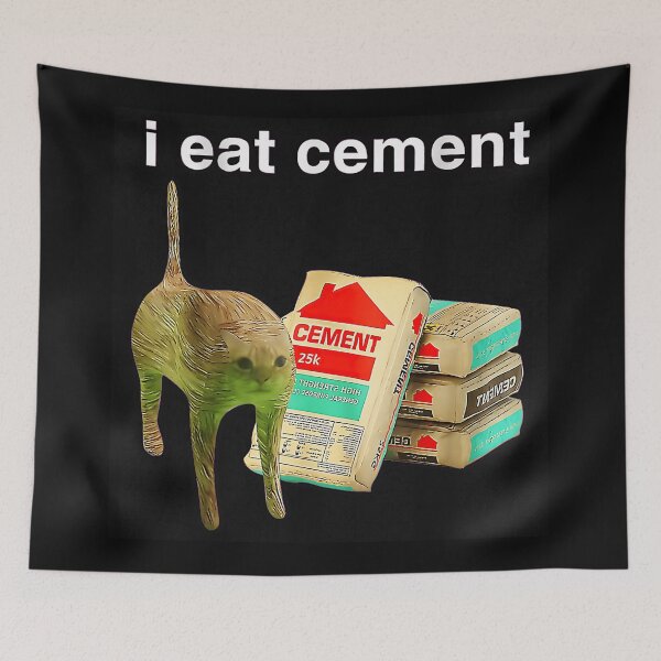 Item preview, I Eat Cement Cat Meme Funny Internet Humor designed and sold by SanTiOmal.