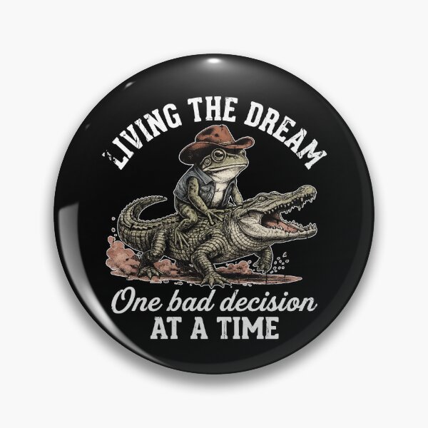 Item preview, Living The Dream One Bad Decision At A Time designed and sold by Johnny-Store.