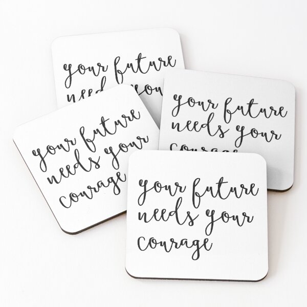 Item preview, Your Future Needs Your Courage designed and sold by kaavishehsas.