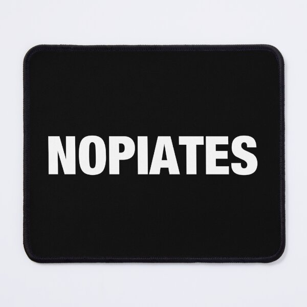 Item preview, Nopiates designed and sold by reqinazasmine.