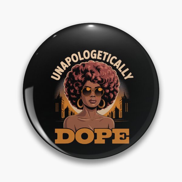 Item preview, Black Women Unapologetically Dope Juneteenth Black History designed and sold by SapfireStuArt.