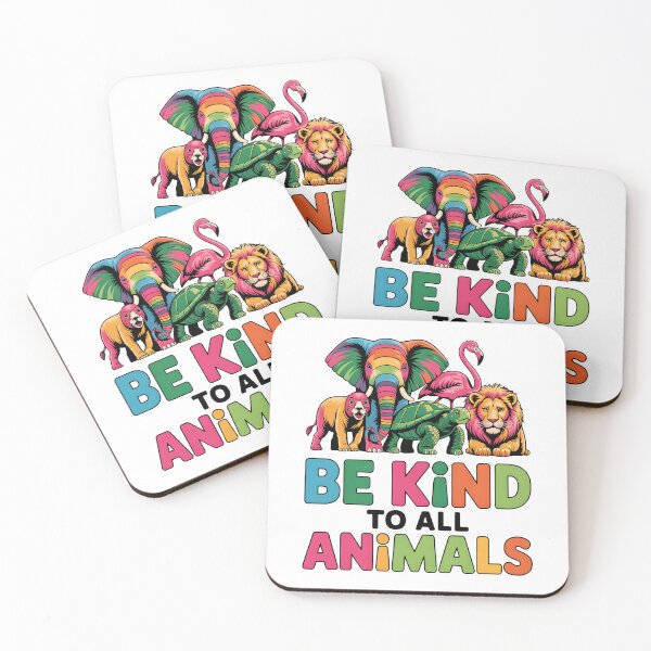 Item preview, Be kind to all animals designed and sold by nimmitrends.