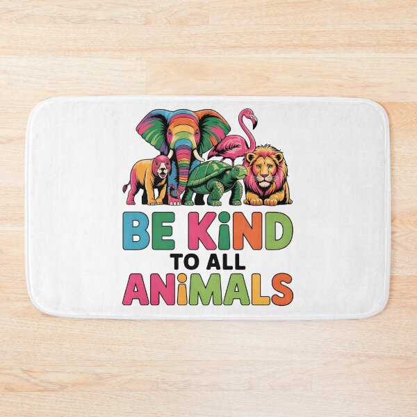 Item preview, Be kind to all animals designed and sold by nimmitrends.