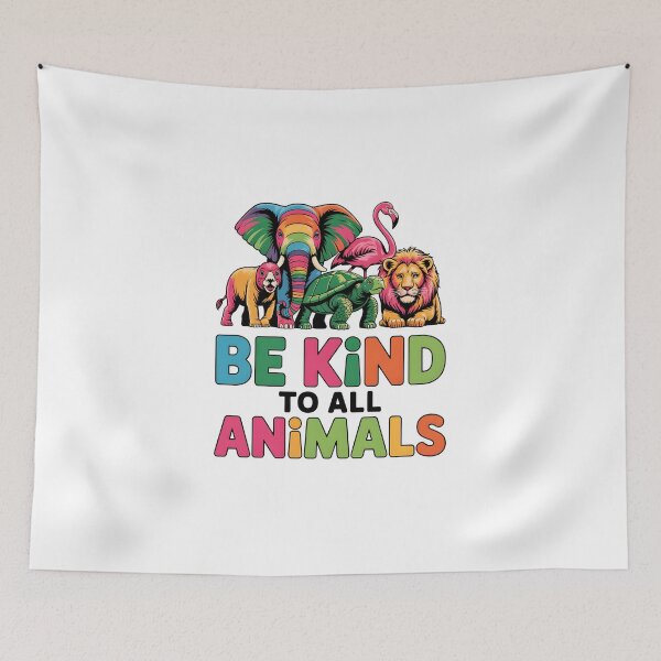Item preview, Be kind to all animals designed and sold by nimmitrends.