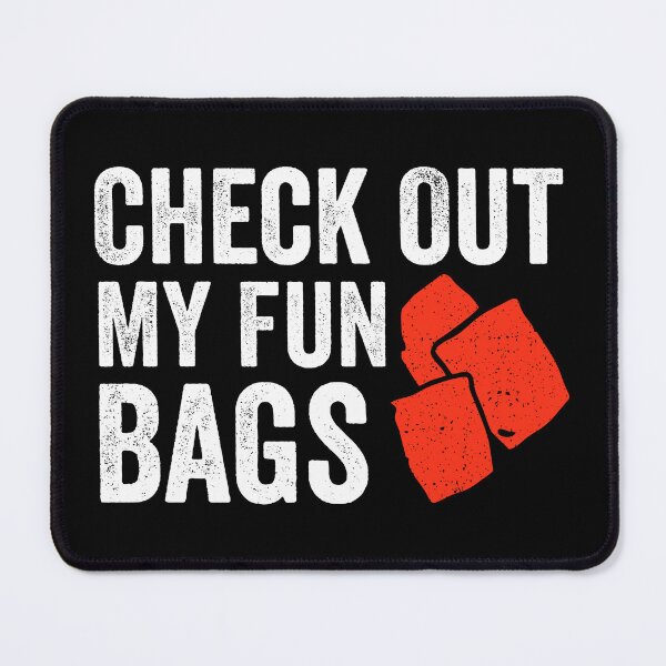 Item preview, Check Out My Fun Bags - Funny Cornhole Game designed and sold by enyqarelsa.