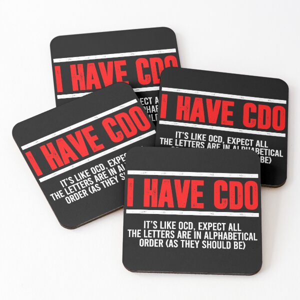 Item preview, I HAVE CDO it's like OCD - Funny Obsessive Compulsive designed and sold by enyqarelsa.