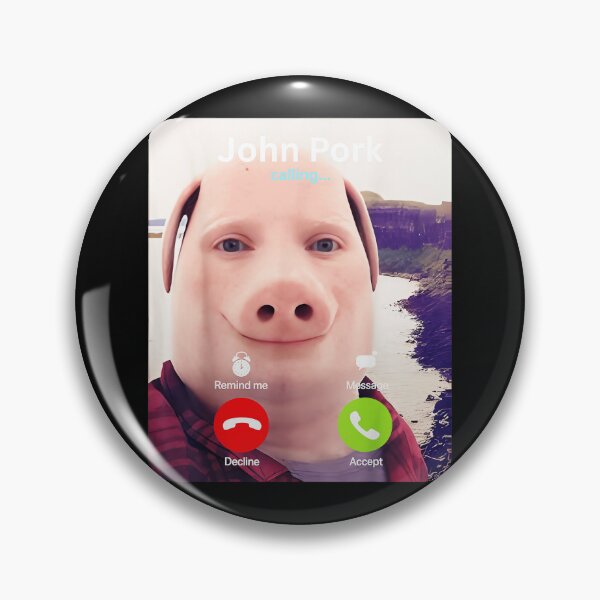 Item preview, John Pork Calling Meme Internet Humor Viral designed and sold by SanTiOmal.