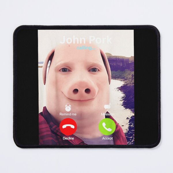 Item preview, John Pork Calling Meme Internet Humor Viral designed and sold by SanTiOmal.