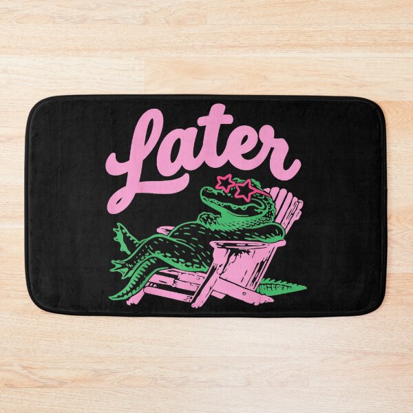 Item preview, Later Alligator Relaxation Summer Vacation designed and sold by SanTiOmal.