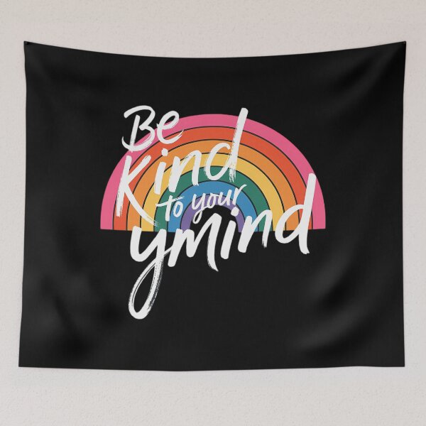Item preview, Be Kind To Your Mind Mental Health Depression Motivation designed and sold by TrinaEspinoza.