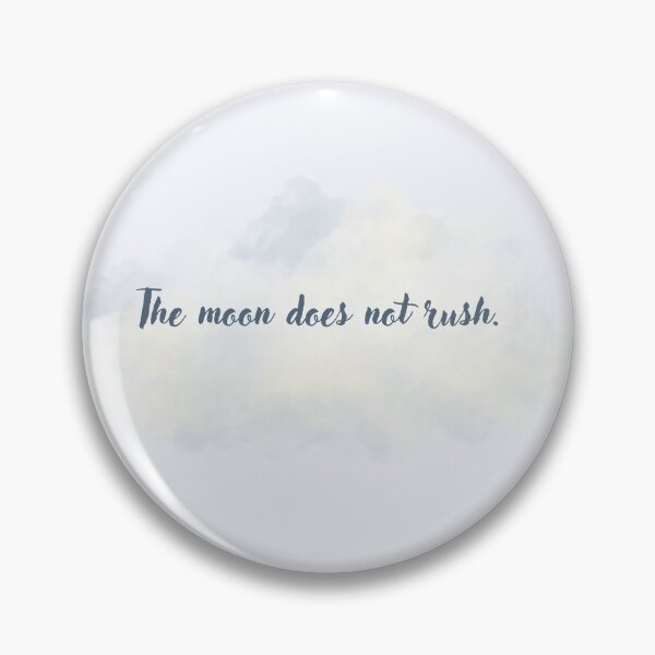 Item preview, The Moon Does Not Rush | Soft Cloud Poetry Aesthetic designed and sold by DreamForge Collections.