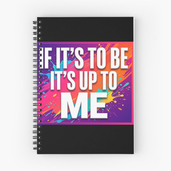 Item preview, If it’s to be it’s up to me designed and sold by LaughandLaugh.