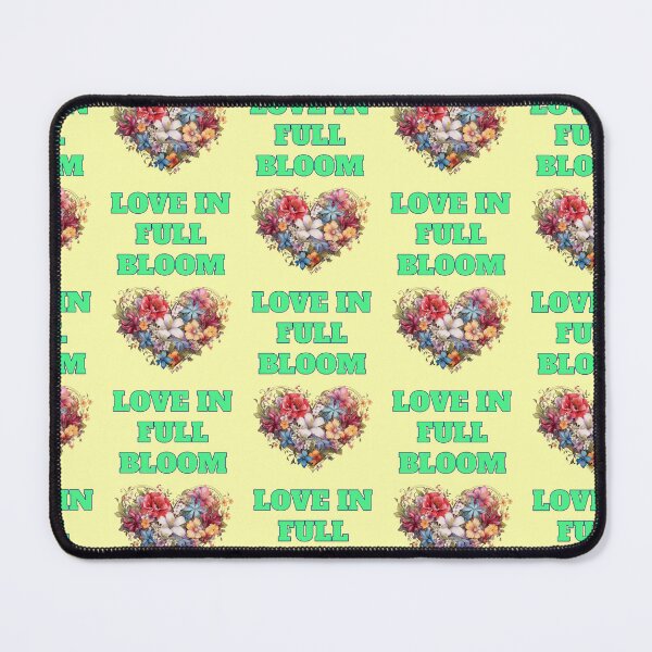 Item preview, Love in Full Bloom Heart Flowers Romantic Saying designed and sold by Mauswohn.