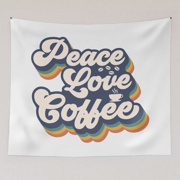 Item preview, Peace Love Coffee designed and sold by Sahib Singh.