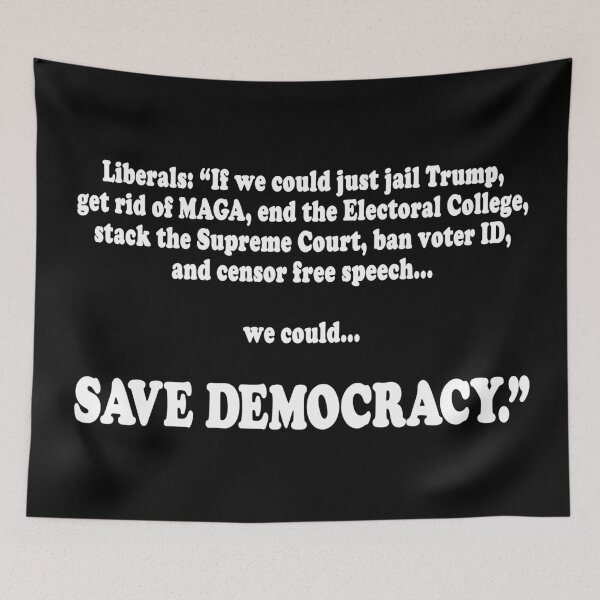 Item preview, How liberals "save democracy." designed and sold by Allen Peterson.