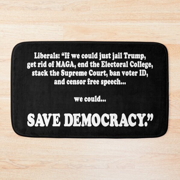 Item preview, How liberals "save democracy." designed and sold by Allen Peterson.