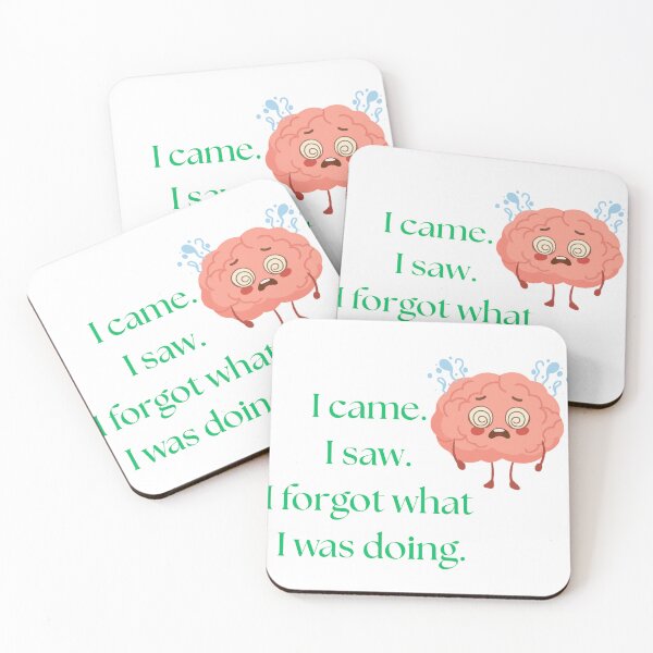Item preview, I came. I saw. I forgot what I was doing. designed and sold by PiksyPiksyArt.