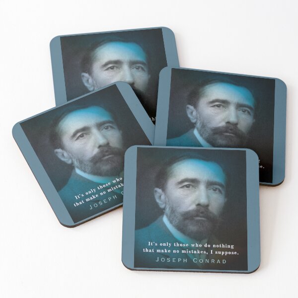 Item preview, Joseph Conrad quote: “It's only those who do nothing that make no mistakes, I suppose.” designed and sold by artbleed.