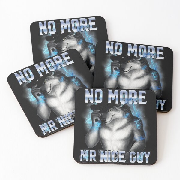 Item preview, No More Mr Nice Guy Wolf Bad Boy Quote designed and sold by SanTiOmal.