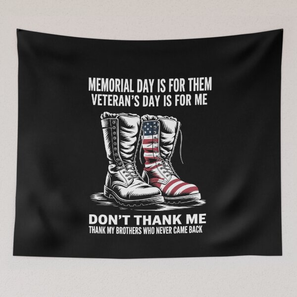 Item preview, Memorial Day is for Them Veteran's Day is for Me designed and sold by TyraYoung.