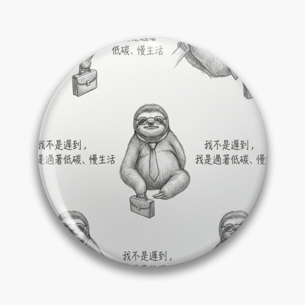 Item preview, Low Carbon Slow Life - Funny Lazy Sloth Hand-Drawn Quote Art designed and sold by TaiwanMemory.