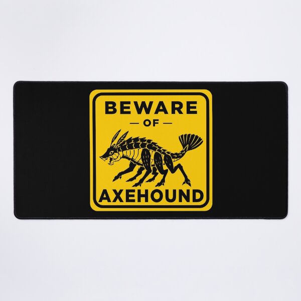 Item preview, Beware of Axehound - Stormlight Archive designed and sold by FantasyLands.