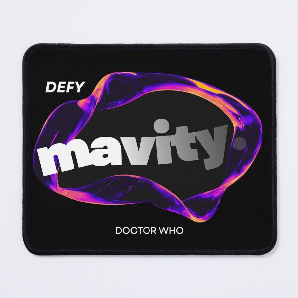 Item preview, Doctor Who: Defy Mavity designed and sold by Heeby Jeebys.