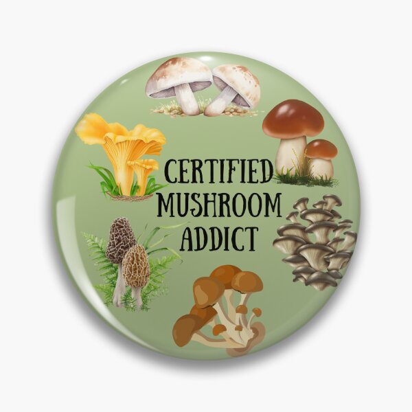 Item preview, Certified Mushroom Addict – Forest Foraging Fungi Lover Design designed and sold by Mandarynkashop.