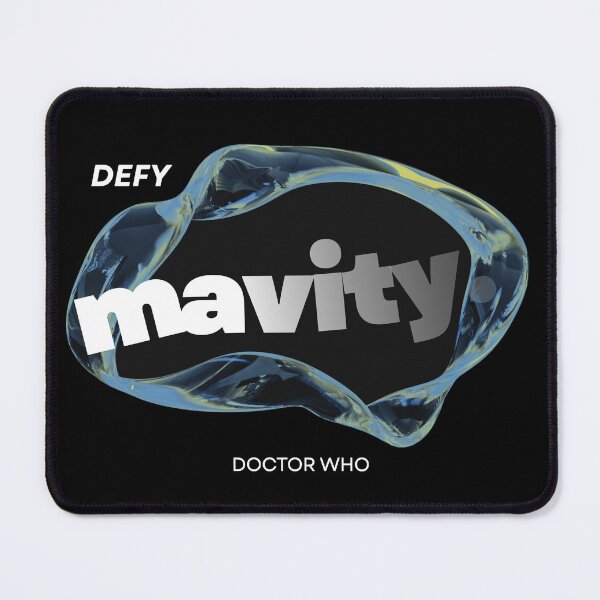 Item preview, Doctor Who: Defy Mavity designed and sold by Heeby Jeebys.