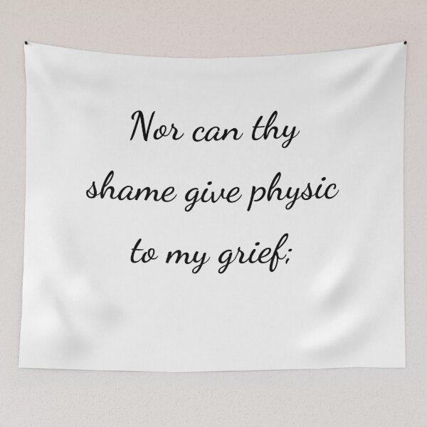 Item preview, "Nor can thy shame give physic to my grief;" - handwriting black designed and sold by ariksworld.