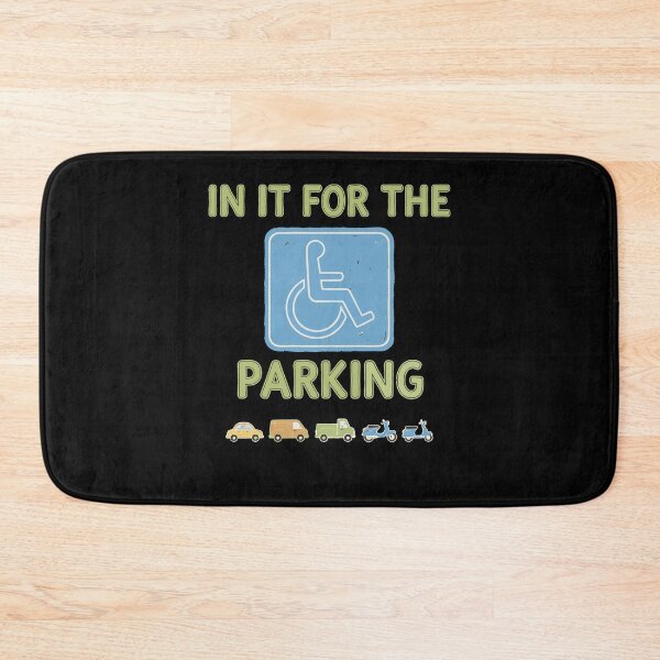 Item preview, Disability Awareness In It For The Parking designed and sold by LuminOrb.