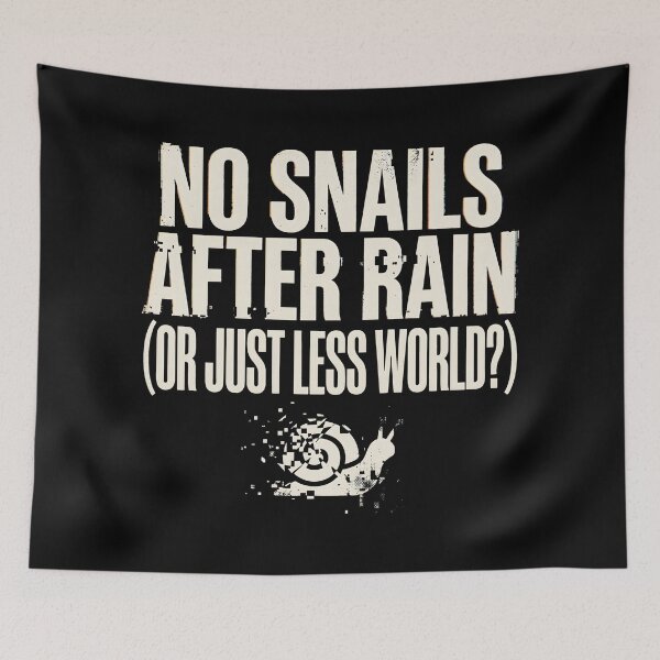 Item preview, No Snails After Rain Glitch Text Philosophy designed and sold by SplashTastic.
