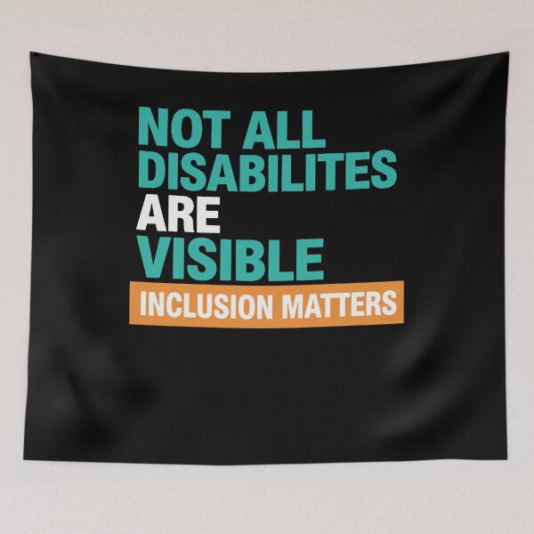 Item preview, Disability Awareness Not All Disabilities designed and sold by LuminOrb.