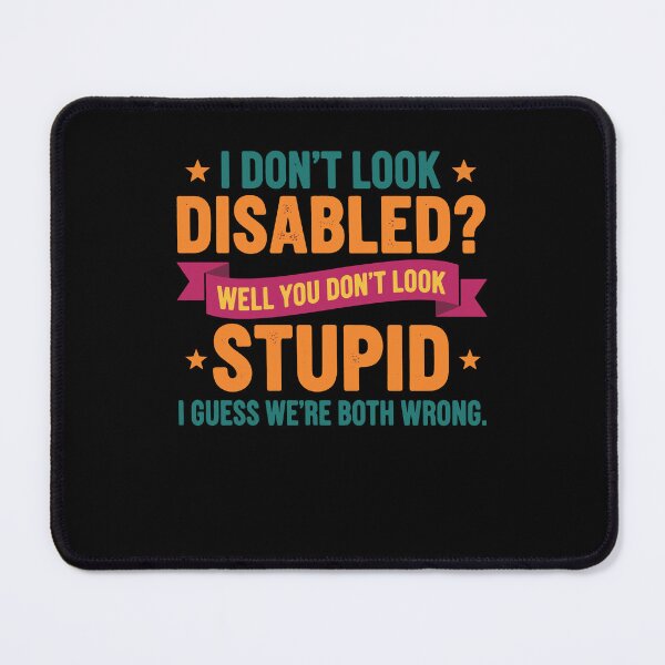 Item preview, Disability Awareness I Dont Look Disabled designed and sold by LuminOrb.