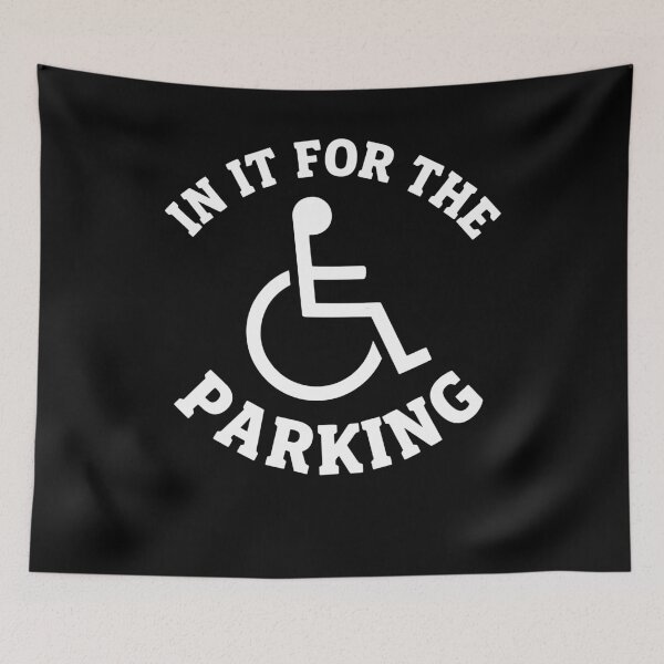Item preview, Disability Awareness In It For The Parking designed and sold by LuminOrb.