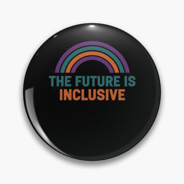 Item preview, Disability awareness The Future Is Inclusive designed and sold by LuminOrb.