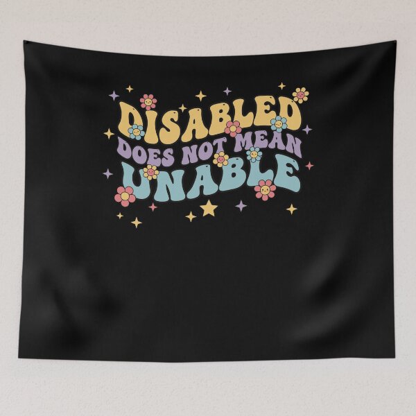 Item preview, Disability Awareness Disabled Does Not Mean Unable designed and sold by LuminOrb.