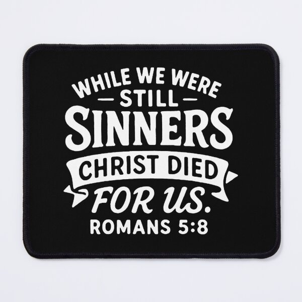 Item preview, Romans 5:8 Christ Died For Us designed and sold by plushism.