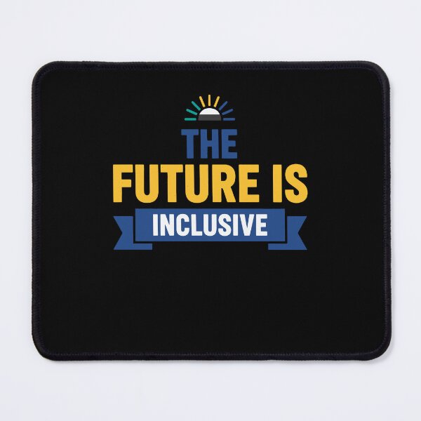 Item preview, Disability Awareness The Future Is Inclusive designed and sold by LuminOrb.