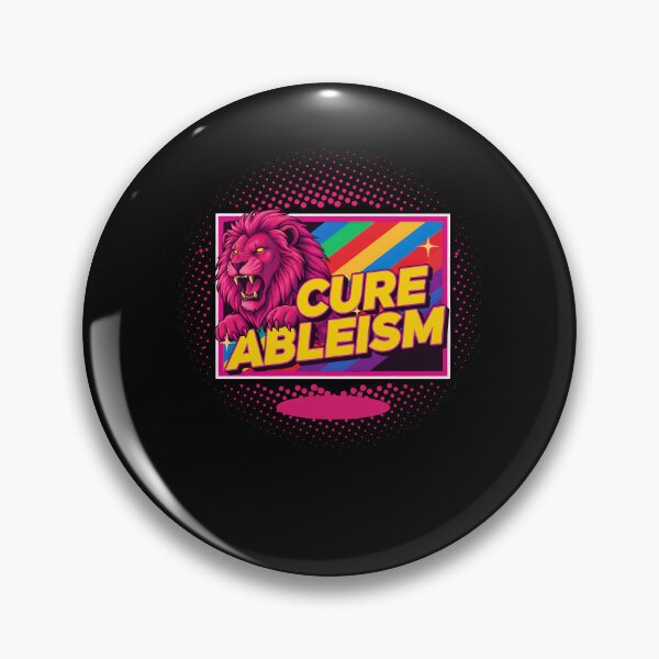 Item preview, Disability Awareness Cure Ableism Disability Pride designed and sold by LuminOrb.