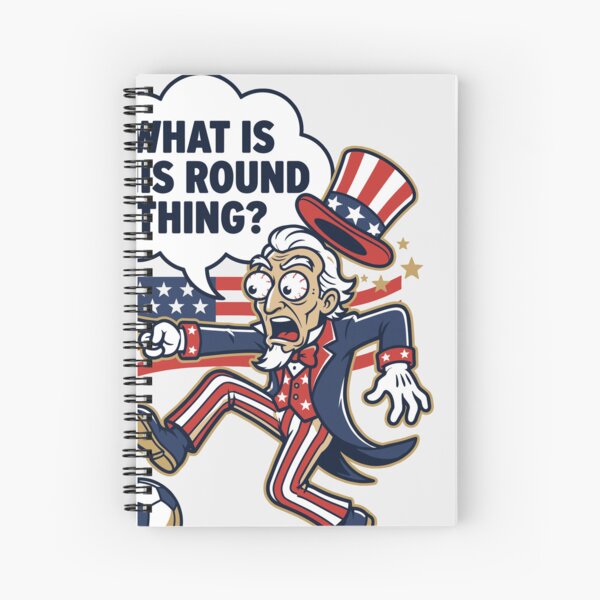 Item preview, Uncle Sam Discovers Soccer — What Is This Round Thing V1 designed and sold by 1RSN.