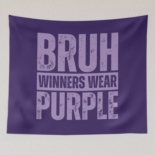 Item preview, Bruh Winners Wear Purple designed and sold by Dondonmart.